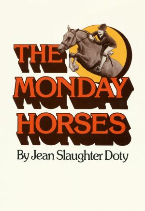 The Monday Horses