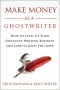 Make Money As a Ghostwriter