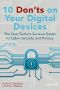 10 Don’ts on Your Digital Devices