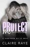 Protect Me: Josh & Charlie #2 (Hawthorn Hills Duet Book 8)