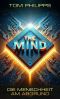 The Mind · Die Menschheit am Abgrund