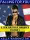 Falling for You # 1 (A M/M Military Romance)