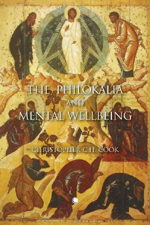 Philokalia and the Inner Life · on Passions and Prayer