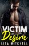 Victim of Desire (Hot Pursuit Book 1)