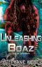 Unleashing Boaz (Anguis Defenders Book 3)