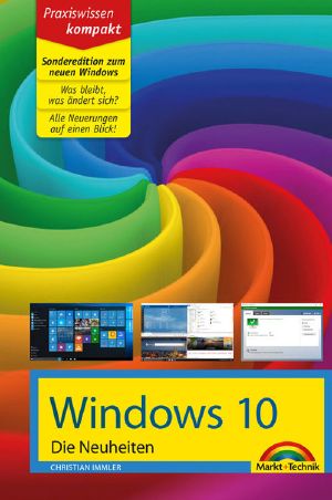 Windows 10 · Die Neuheiten