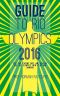 Guide to Rio Olympics 2016 · Tips for Staying Safe and Healthy for the Olympics, New Year and Carnival