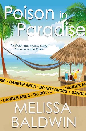 Poison in Paradise · A Tropical Romantic Mystery