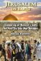 JERUSALEM on EARTH · Clamoring at Heaven's Gate · The Post-Six Day War Decades