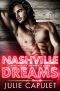 Nashville Dreams: A Sexy Rockstar Romance (Music City Lovers Book 3)