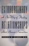 Extraordinary Relationships