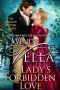 The Lady's Forbidden Love · Langley Sisters Series