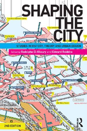 Shaping the City · Studies in History, Theory and Urban Design