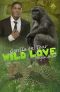 Gorilla on Tour (Wild Love 3) (German Edition)