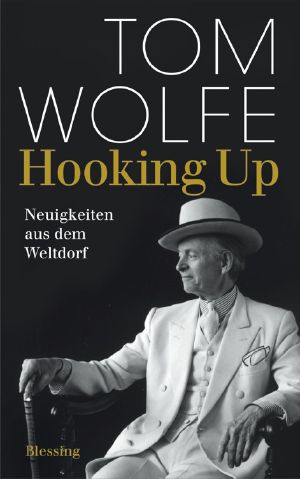 Hooking Up · Neuigkeiten aus dem Weltdorf