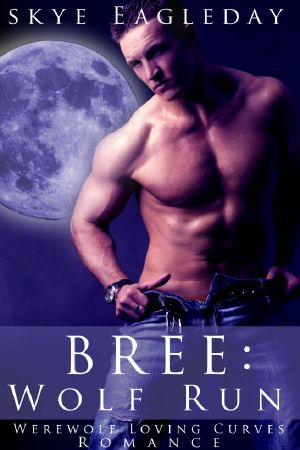 Bree · Wolf Run BBW Supernatural Adult Romance