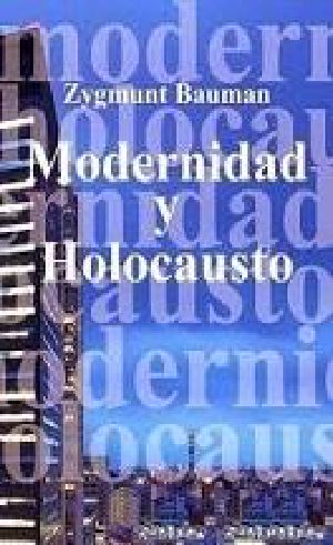 Modernidad y Holocausto