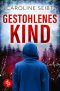 Gestohlenes Kind