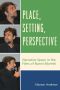 Place, Setting, Perspective · Narrative Space in the Films of Nanni Moretti