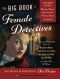 The Big Book of Female Detectives