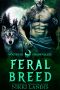 Feral Breed (Wolves of Chaos Valley)