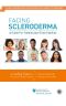 Facing Scleroderma · A Guide for Patients and Their Families