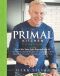 The Primal Kitchen Cookbook · Eat Like Your Life Depends On It!