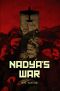 Nadya's War