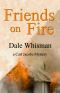 Friends on Fire · A Carl Jacobs Mystery