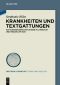 Krankheiten und Textgattungen · Gattungsspezifisches Wissen in Literatur und Medizin um 1800