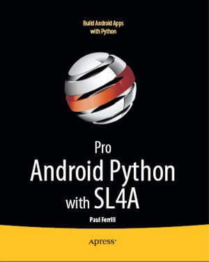 Pro Android Python With SL4A