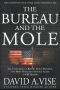 The Bureau and the Mole