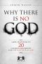 Why There Is No God