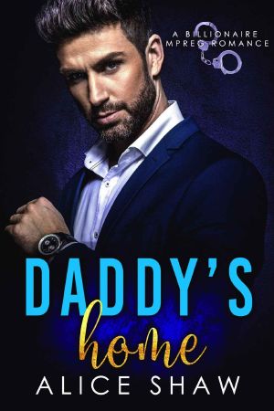 Daddy’s Home · An Mpreg Billionaire Romance