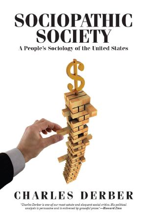 Sociopathic Society · A People's Sociology of the United States