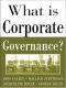 What Is Corporate Governance?