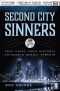 Second City Sinners