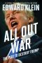 All Out War · The Plot to Destroy Trump