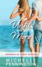 Until We Were More (Summer of First Kisses Book 4)