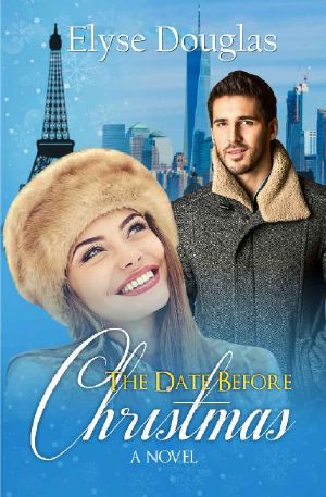 The Date Before Christmas · A Novel