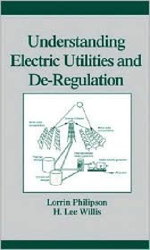 Understanding Electric Utilities and De-Regulation