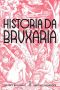 História Da Bruxaria