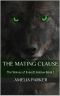 The Mating Clause (The Wolves 0f Everett Hollow Book 1)