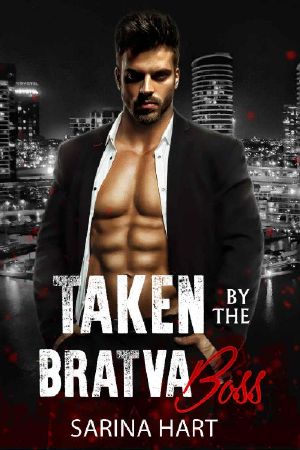 Taken by the Bratva Boss : A Russian Mafia Romance