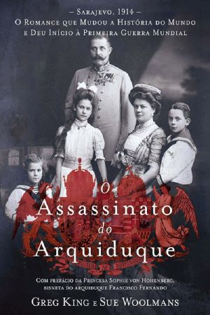 O Assassinato Do Arquiduque