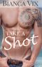 Take a Shot · MMF Hockey Romance