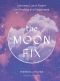 The Moon Fix