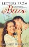 Letters From Becca · A Contemporary Romance Fiction Novel