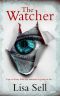 THE WATCHER: I spy with my little eye someone is going to die...