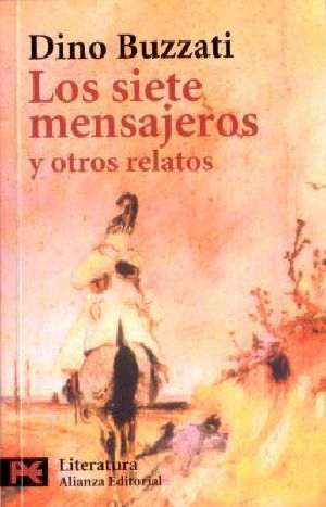 Los Siete Mensajeros y otros relatos